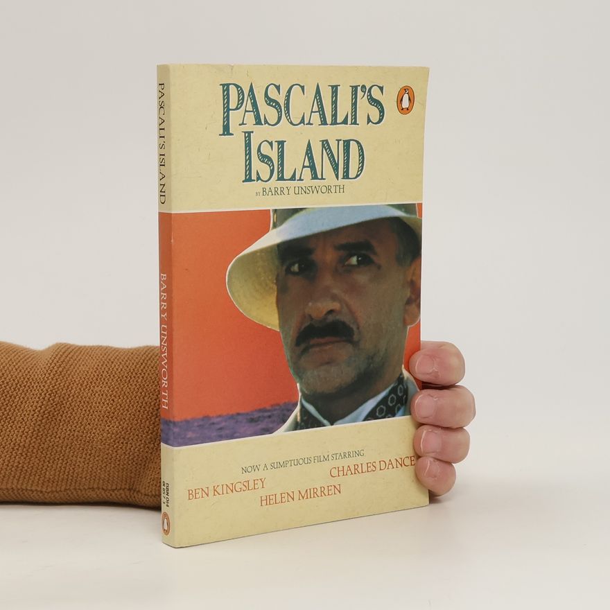 Barry Unsworth Pascali's Island