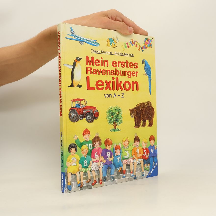 Theora Krummel Mein erstes Ravensburger Lexikon von A - Z