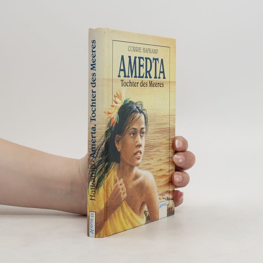 Corrie Hafkamp Amerta, Tochter des Meeres