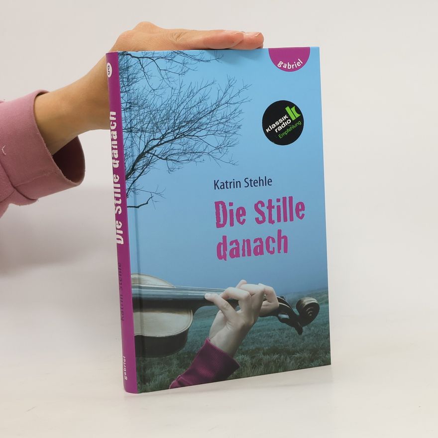 Katrin Stehle Die Stille danach