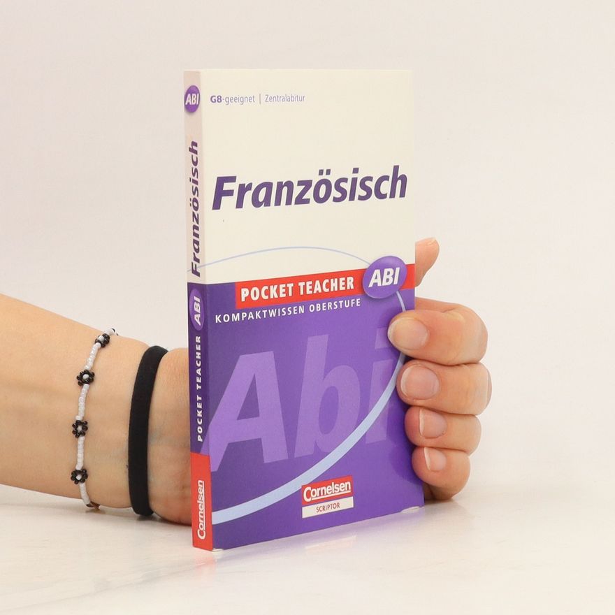 Simone Lück-Hildebrandt Französisch. Pocket Teacher ABI. Kompaktwissen Oberstufe