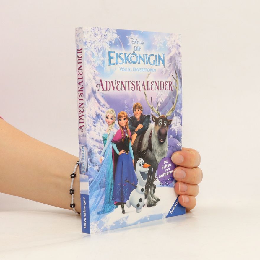 Kolektiv autorů Die Eiskönigin - völlig unverfroren, Adventskalender