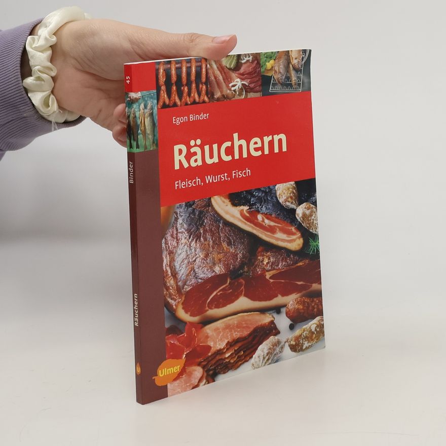 Egon M. Binder Räuchern
