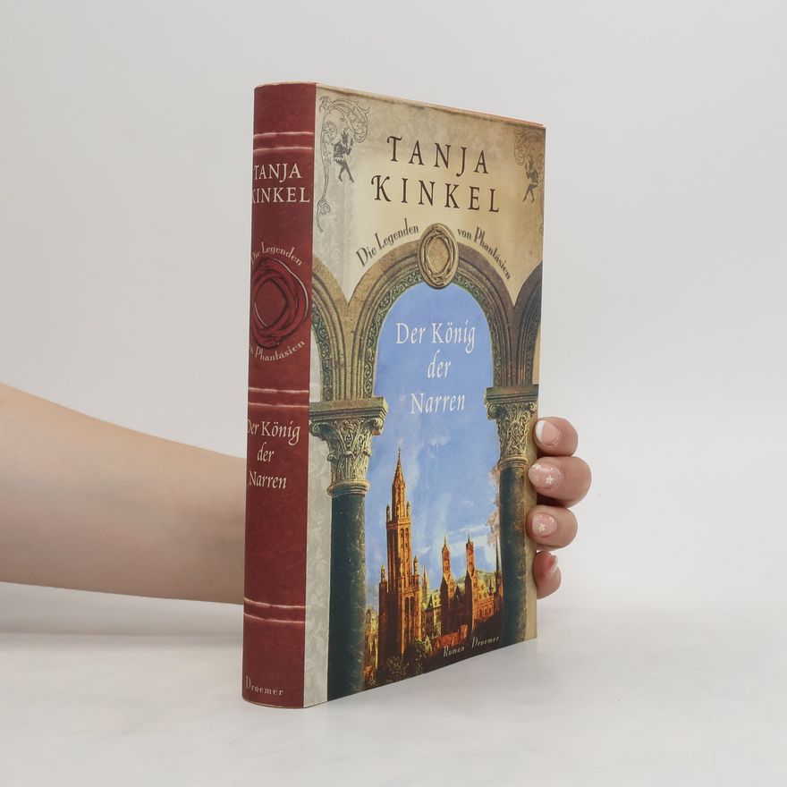 Tanja Kinkel Der König der Narren