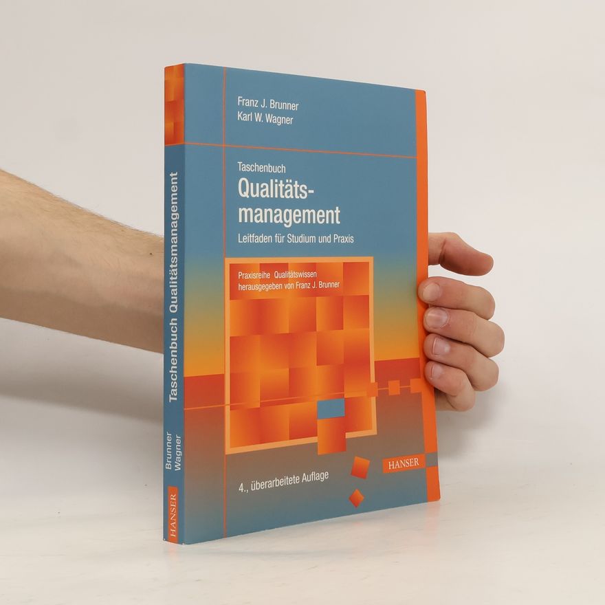 Franz J. Brunner Taschenbuch Qualitätsmanagement
