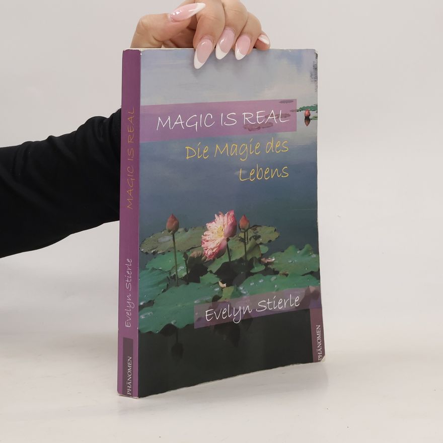 Evelyn Stierle Magic is real