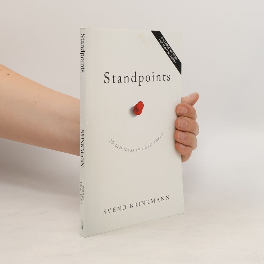 Svend Brinkmann Standpoints