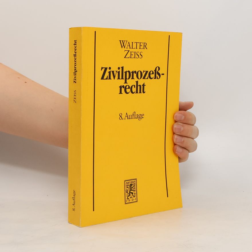 Walter Zeiss Zivilprozessrecht