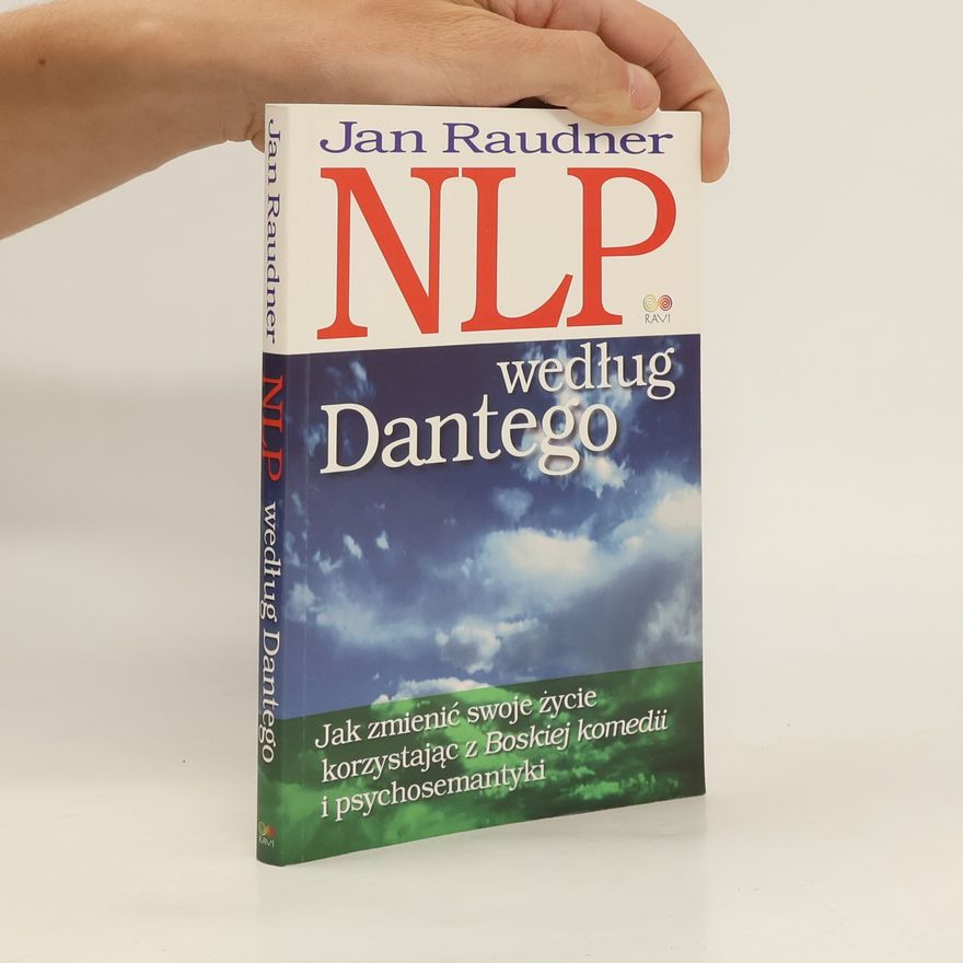 Jan Raudner NLP według Dantego