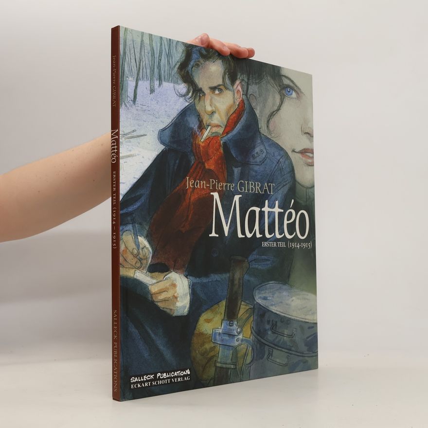 Jean-Pierre Gibrat Mattéo - 1914-1915
