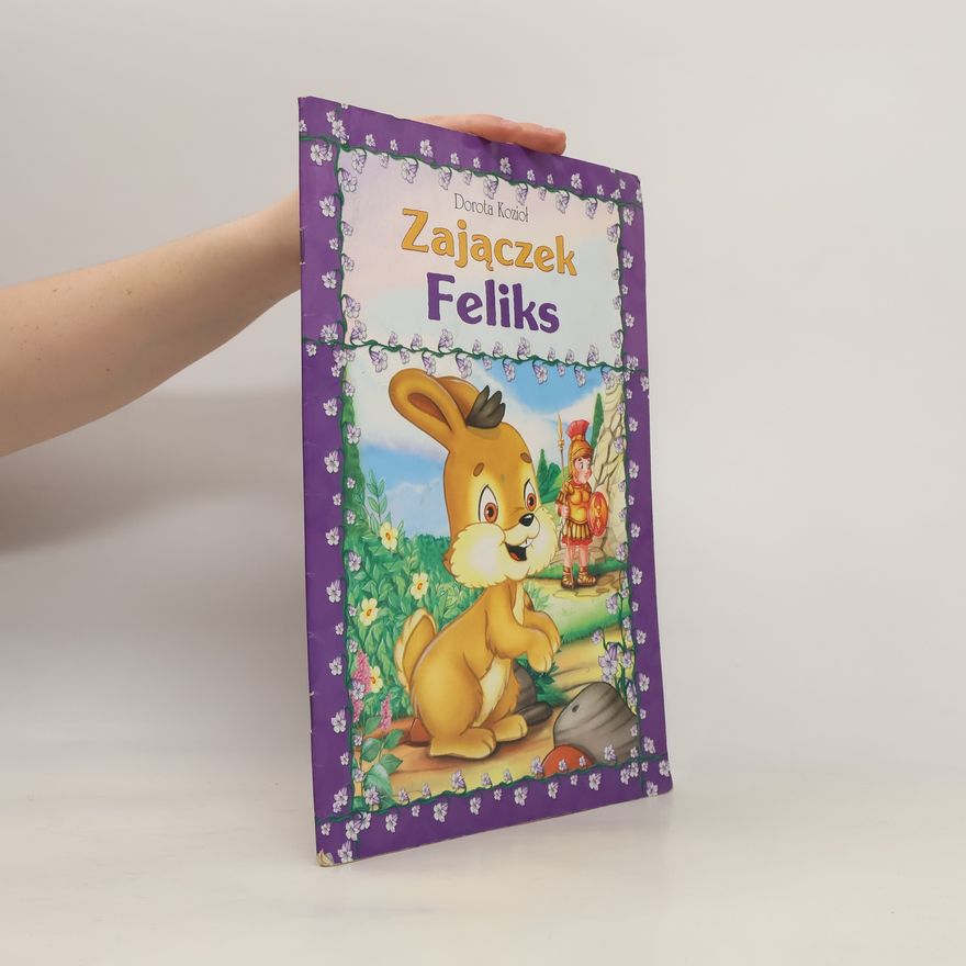 Dorota Kozioł Zajączek Feliks