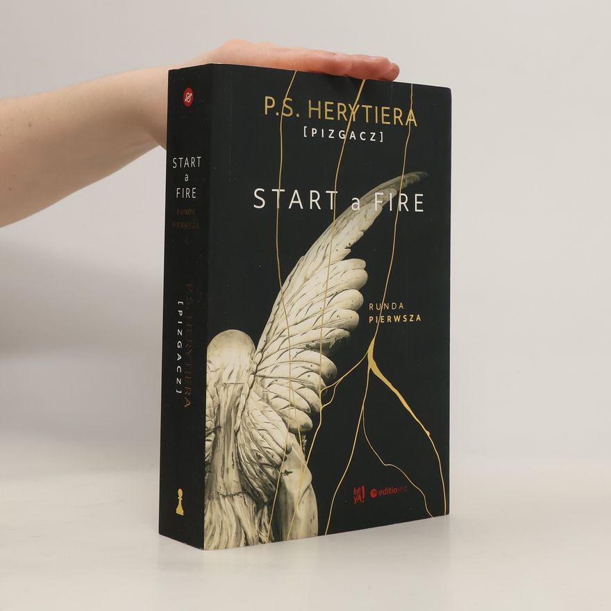 Various authors Start a Fire Runda pierwsza
