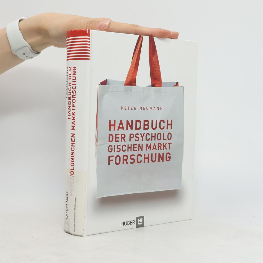 Klaus-Peter Neumann Handbuch der psychologischen Marktforschung