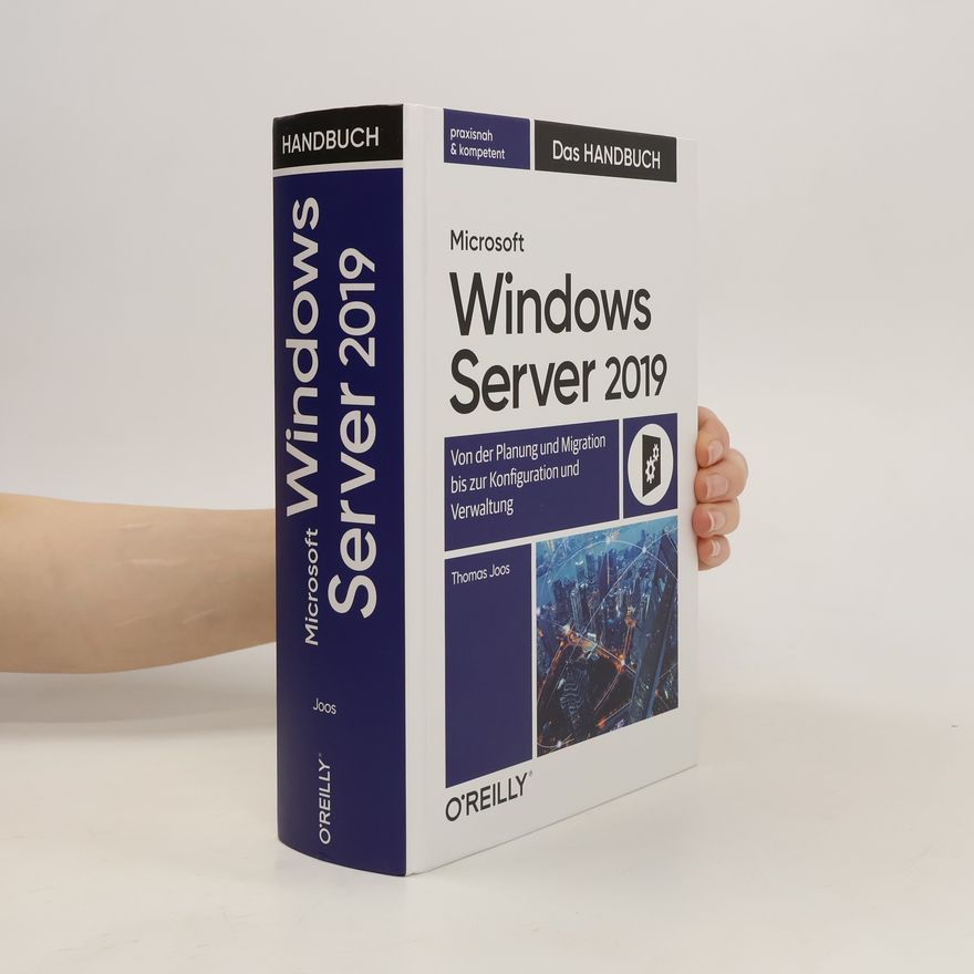 Thomas Joos Microsoft Windows Server 2019 - das Handbuch