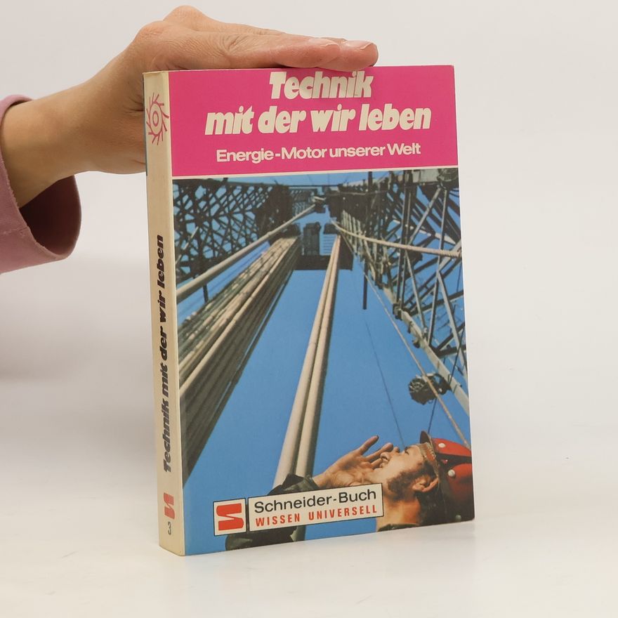 Autorenkollektiv Technik mit der wir leben