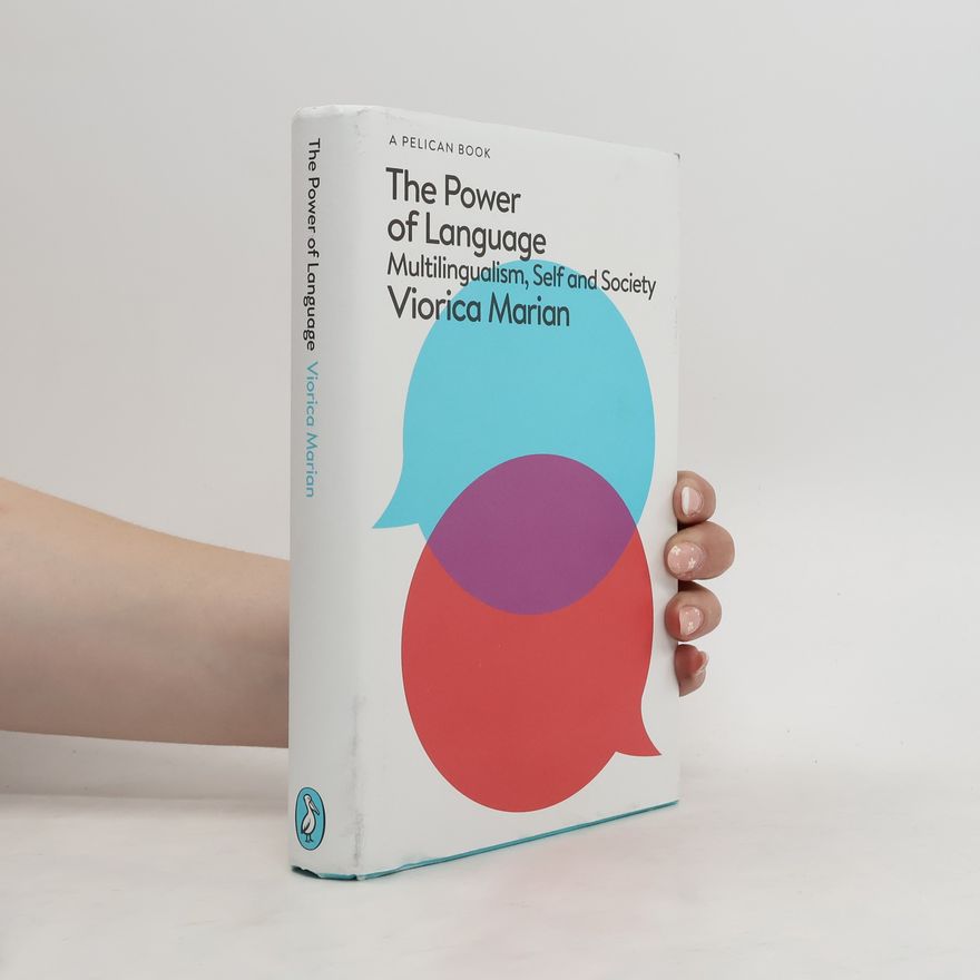 Viorica Marian The Power of Language