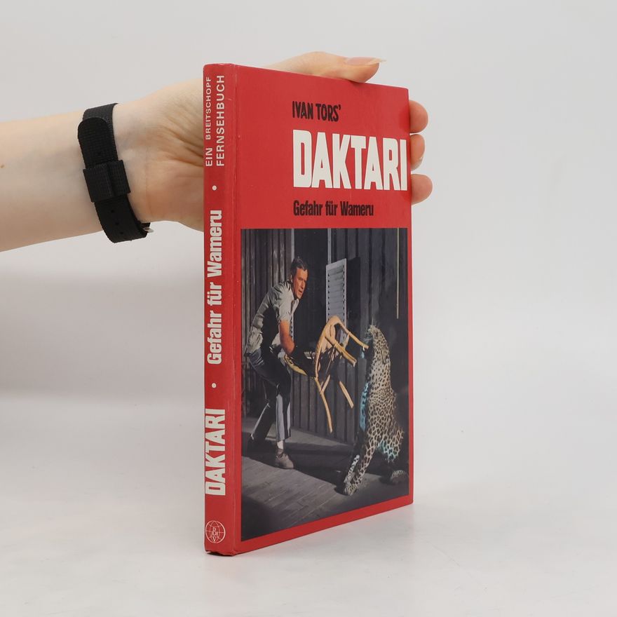 Ivan Tors Daktari. Gefahr für Wameru.