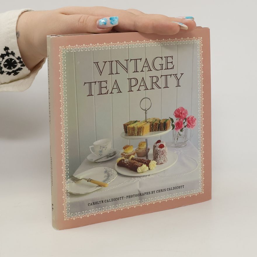 Carolyn Caldicott Vintage Tea Party