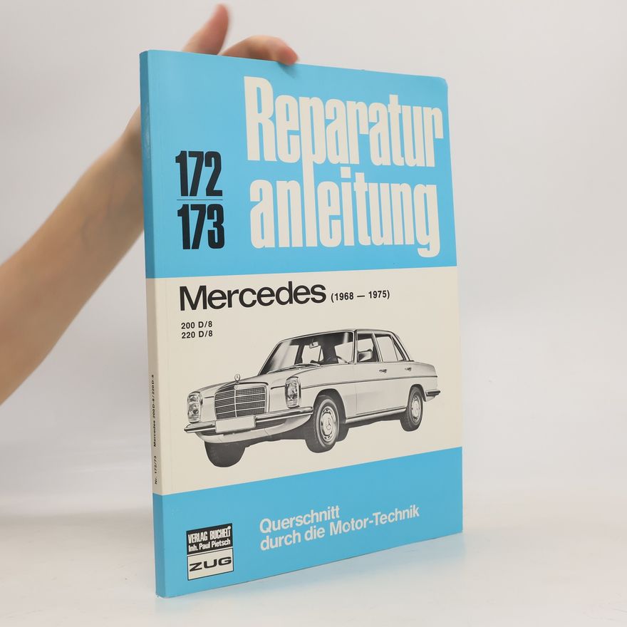 Autorenkollektiv Mercedes 200/220 D/8 1968-1975