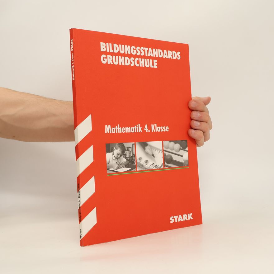 Autorenkollektiv Bildungsstandards Grundschule - Mathematik 4. Klasse
