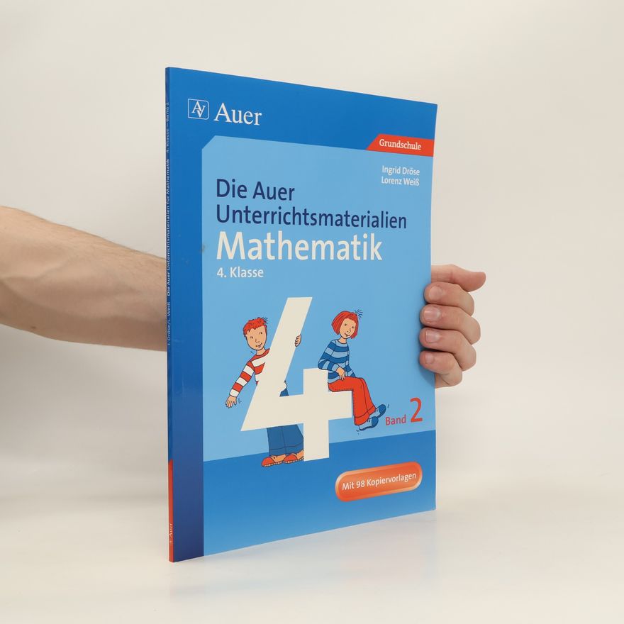 Ingrid Dröse Die Auer Unterrichtsmaterialien für Mathematik 4.2