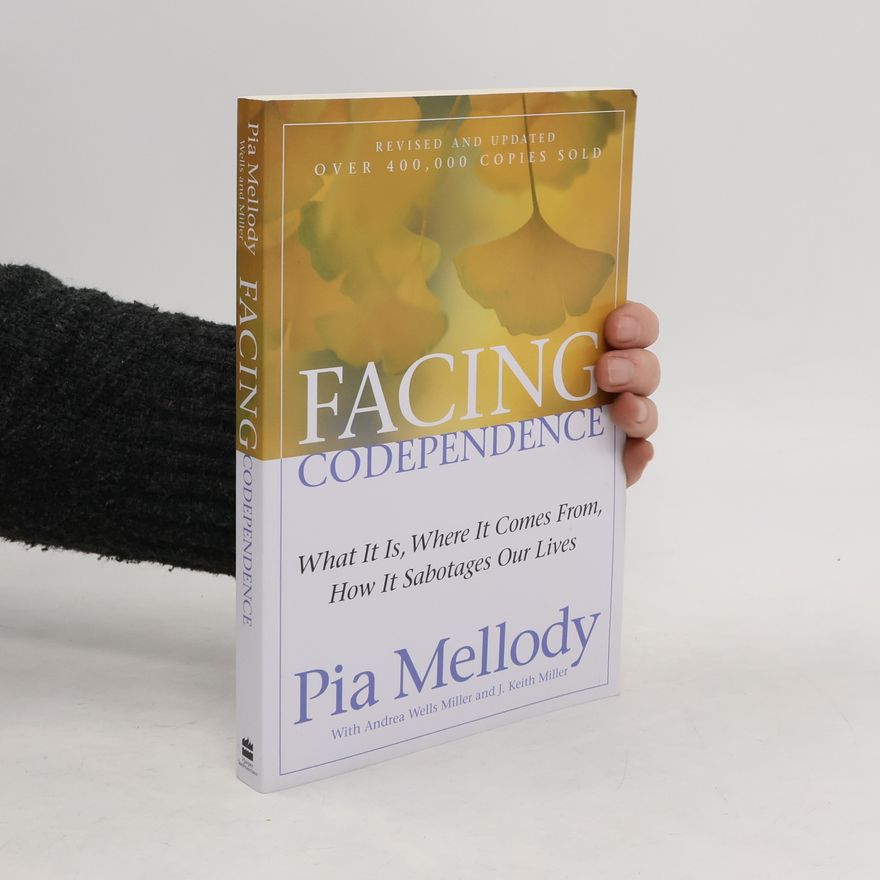 Pia Mellody Facing Codependence