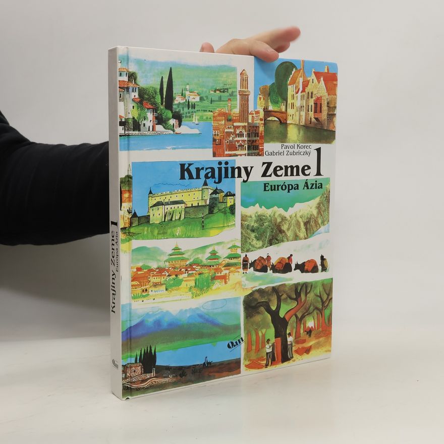 Gabriel Zubriczký Krajiny Zeme 1: Európa Ázia