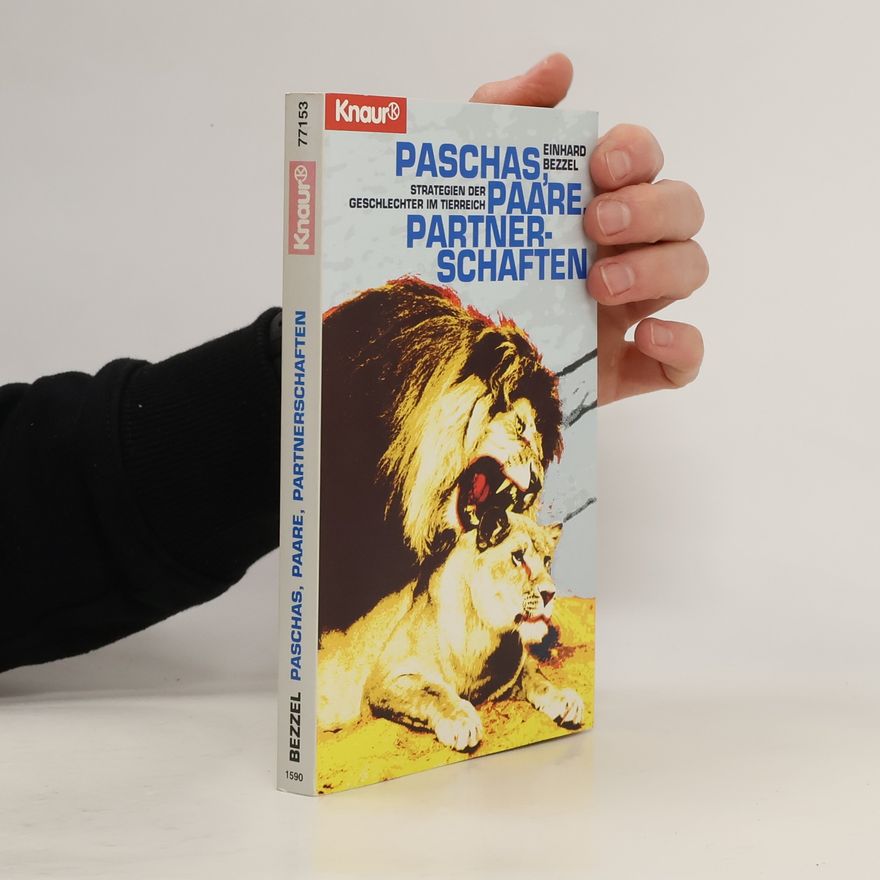 Einhard Bezzel Paschas, Paare, Partnerschaften