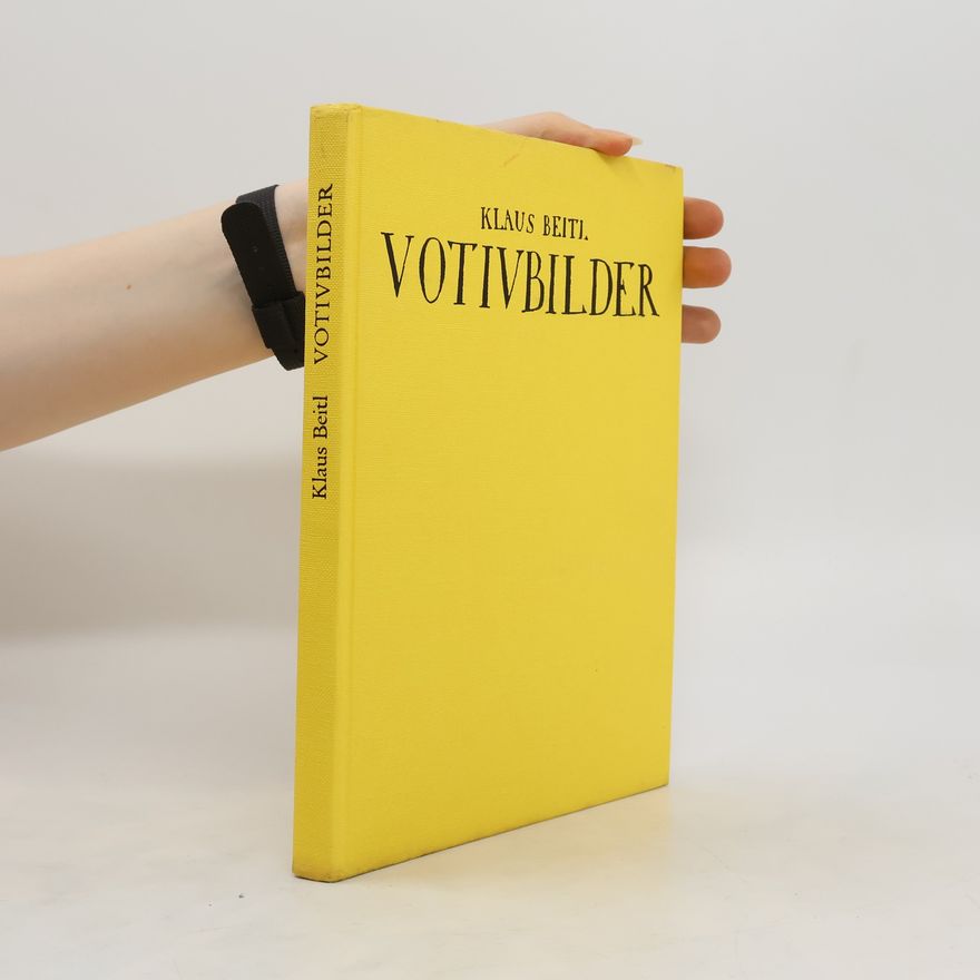Klaus Beitl Votivbilder