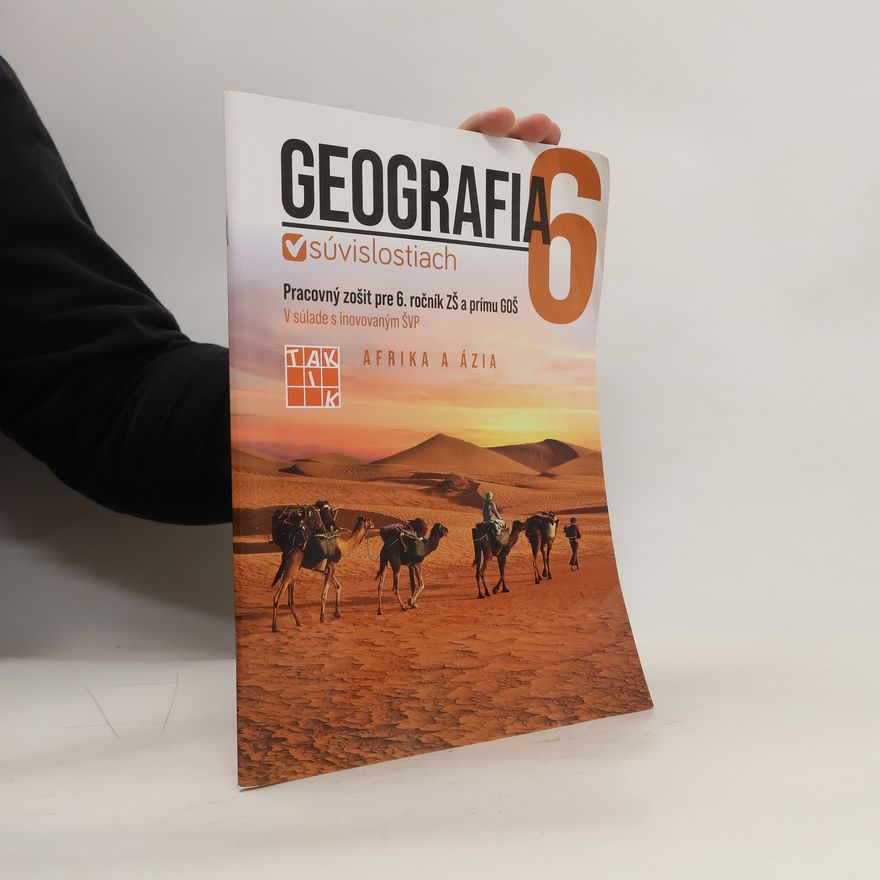 Collectif d'auteurs Geografia v súvislostiach 6