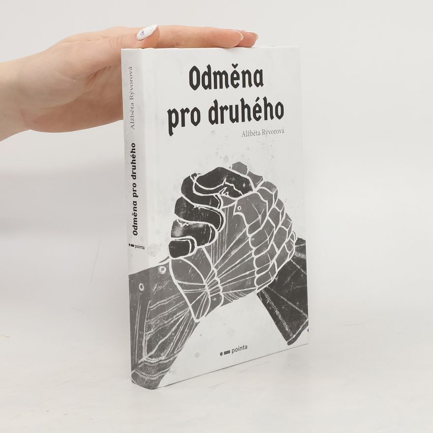 Alžběta Rývorová Odměna pro druhého
