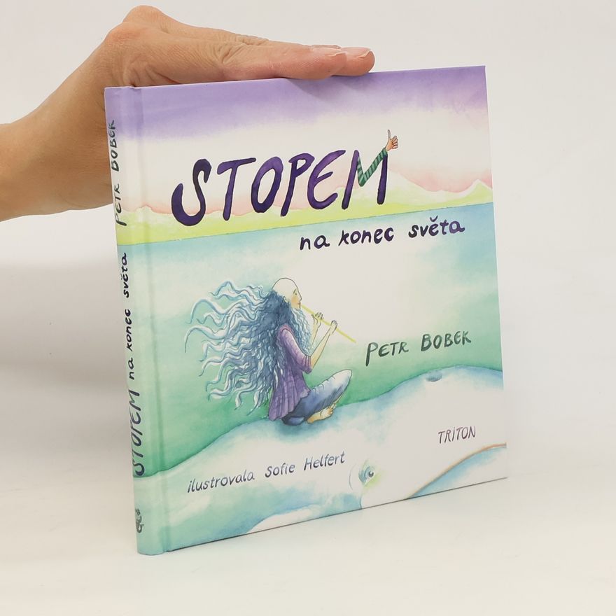 Petr Bobek Stopem na konec světa