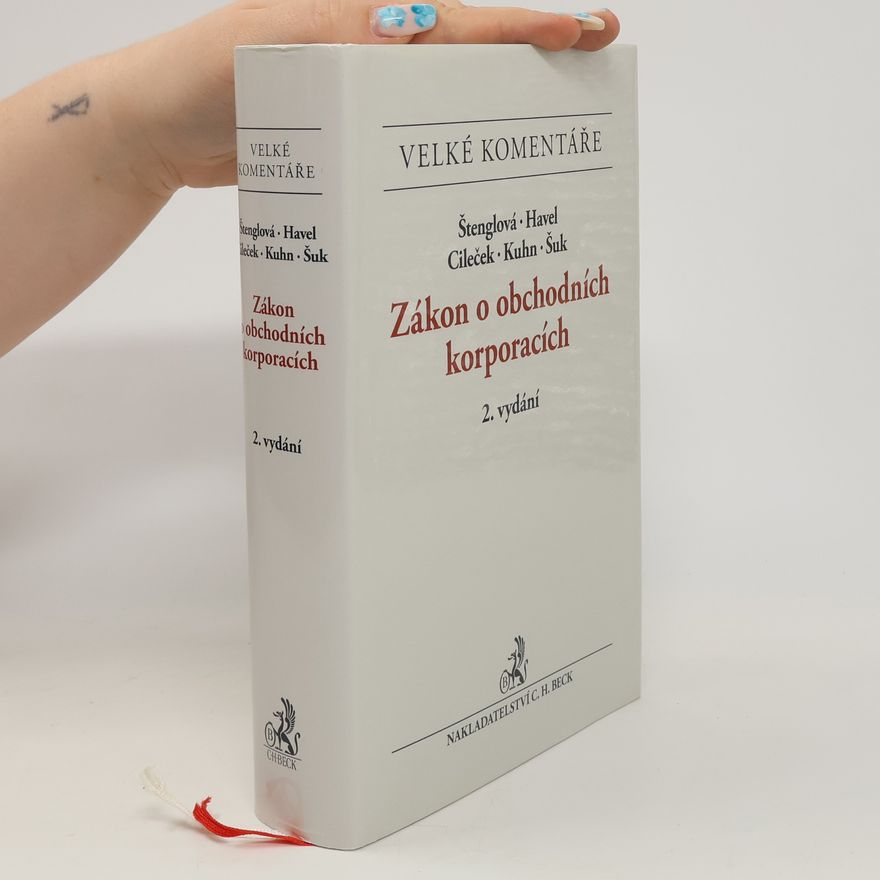Filip Cileček Zákon o obchodních korporacích : komentář