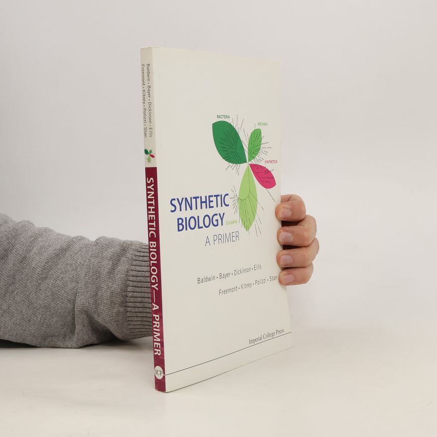 Kolektiv autorů Synthetic biology. A Primer