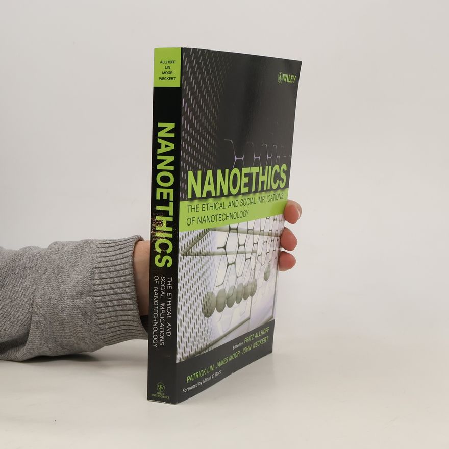 John Weckert Nanoethics