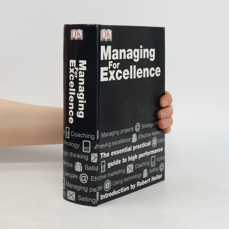 Robert Heller Managing for Excellence