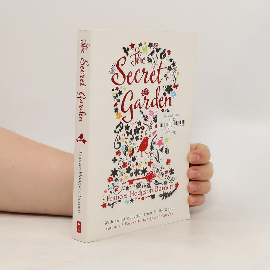 Frances Hodgson Burnett The Secret Garden