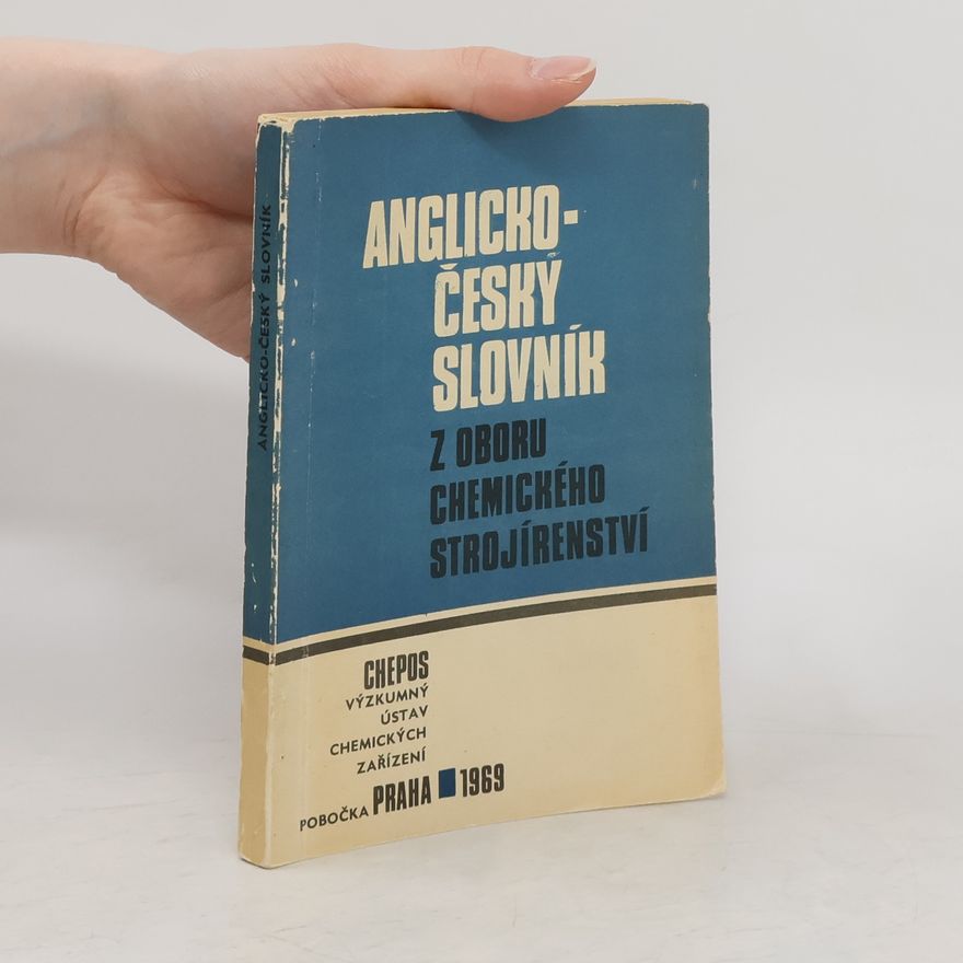 Autorenkollektiv Anglicko-český slovník z oboru chemického strojírenství