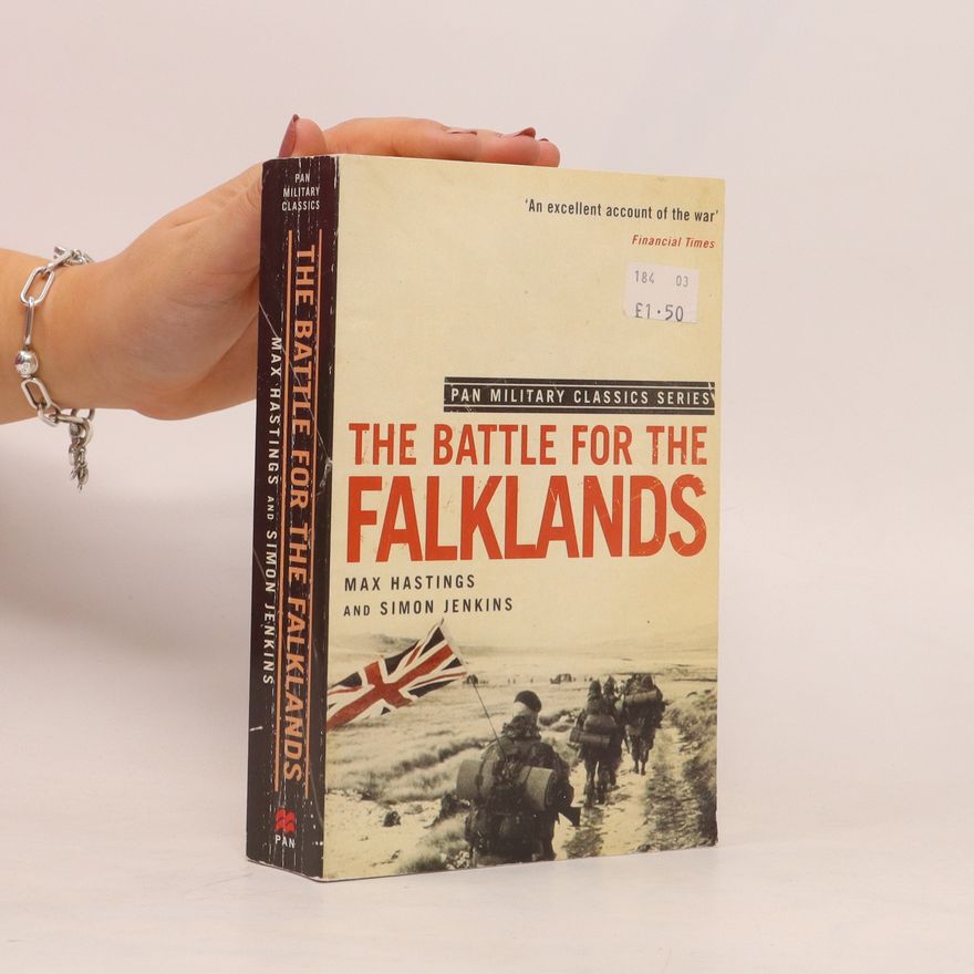 Simon Jenkins The Battle for the Falklands