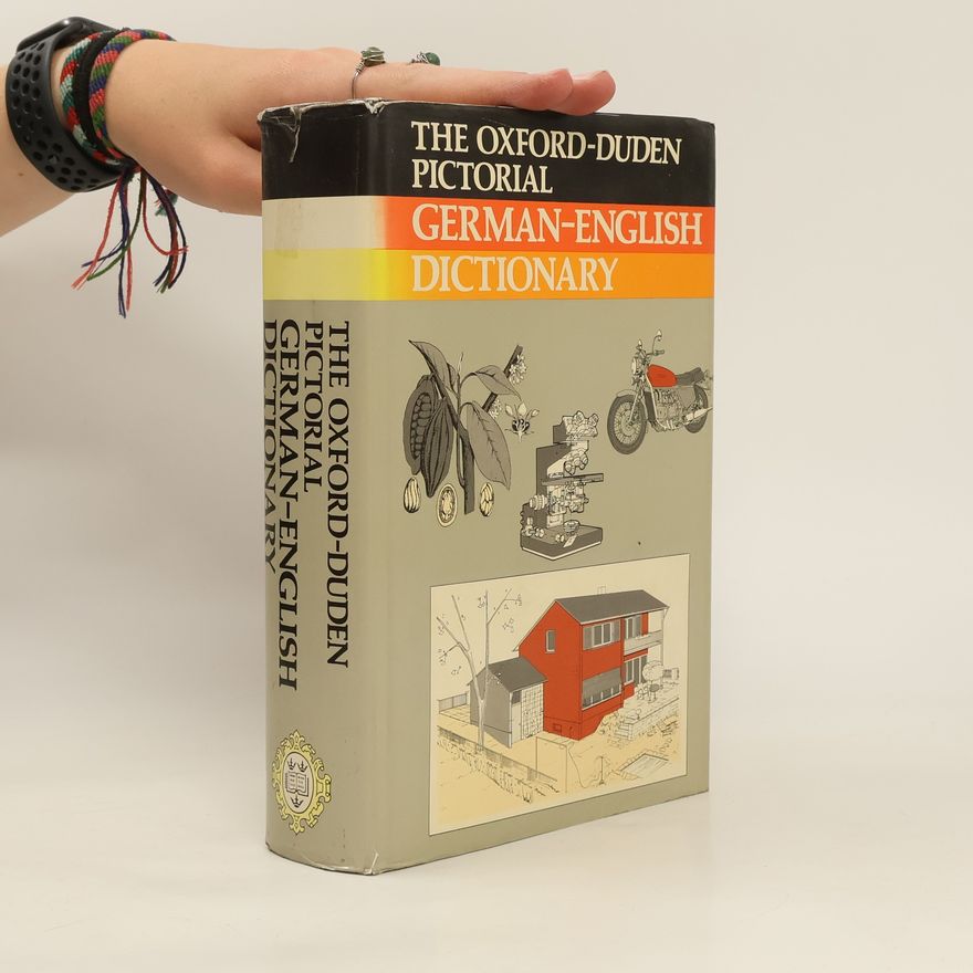 Autorenkollektiv The Oxford-Duden pictorial German-English dictionary