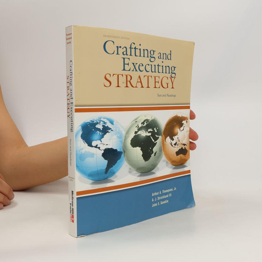 III A. J Strickland Crafting & Executing Strategy: Text and Readings