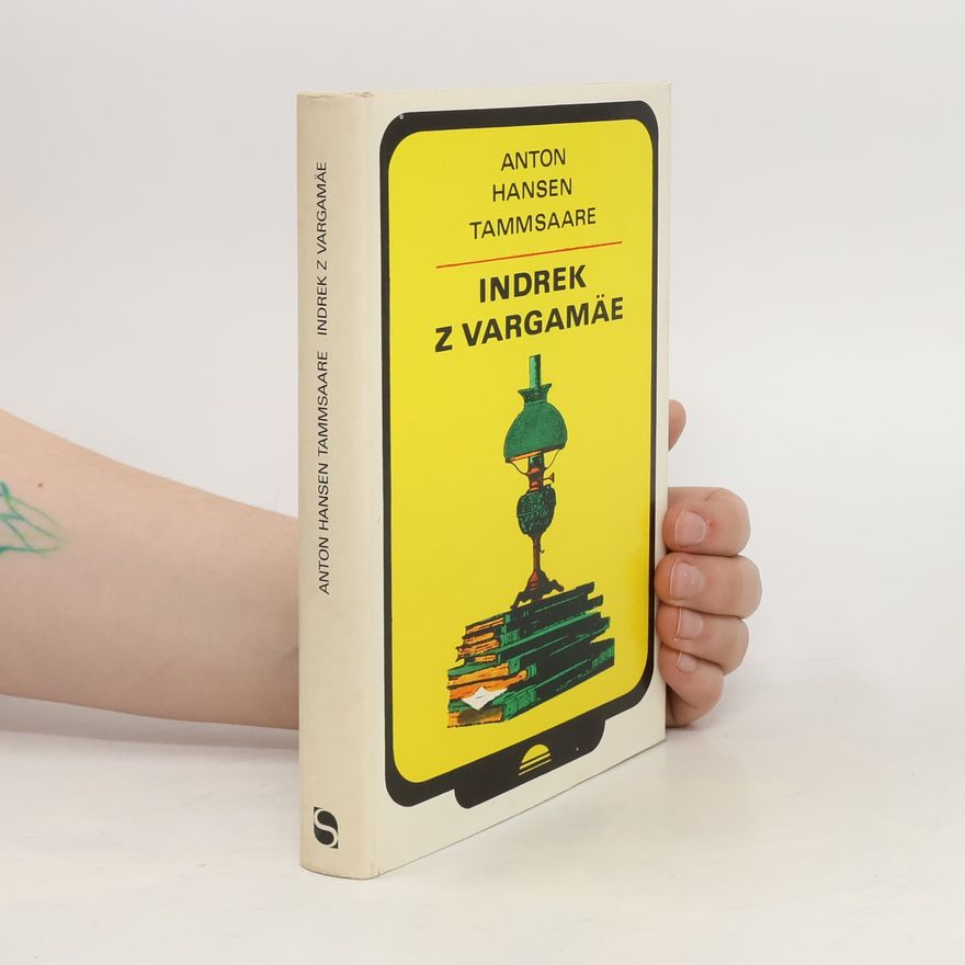 A. H. Tammsaare Indrek z Vargamäe