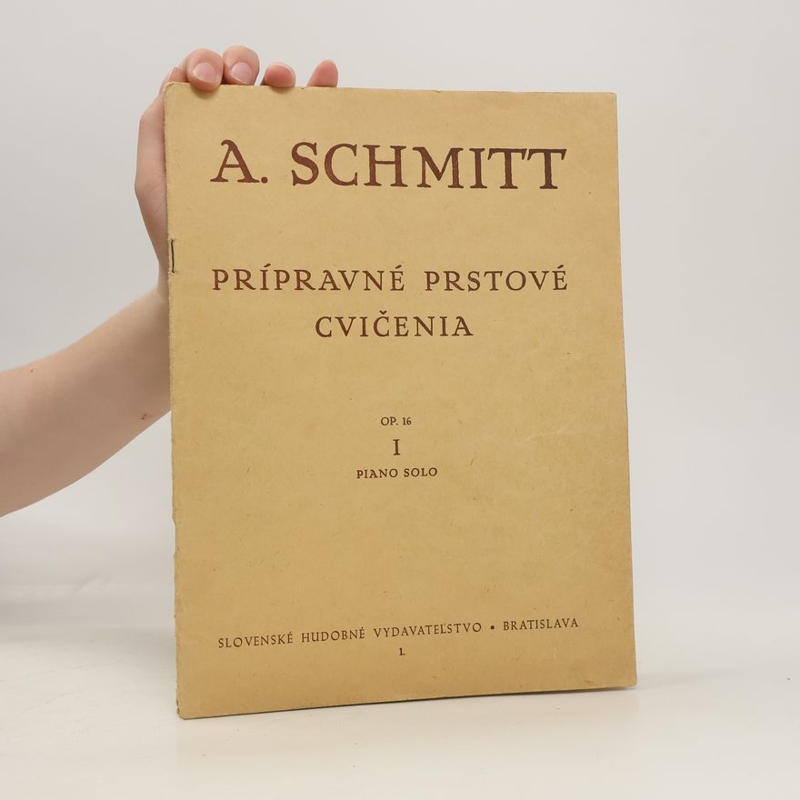 Aloys Schmitt Prípravné prstové cvičenia op. 16 I. Piano solo