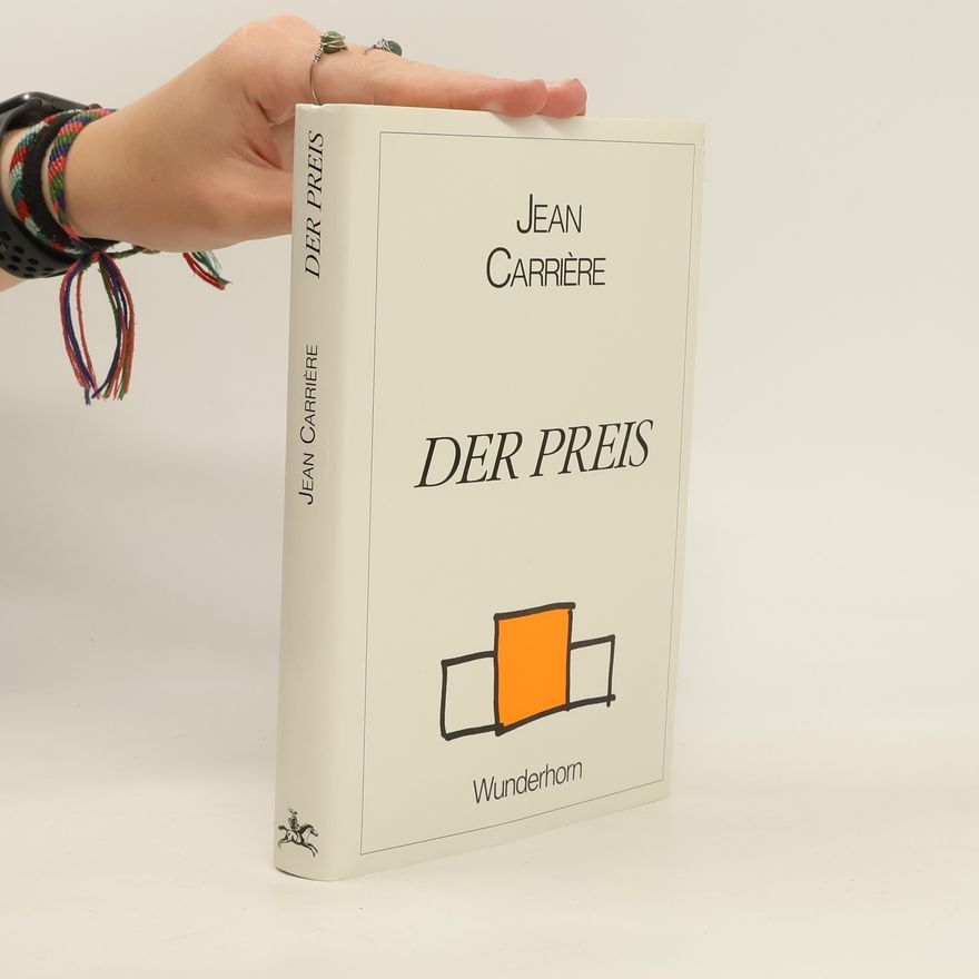 Jean Carrière Der Preis