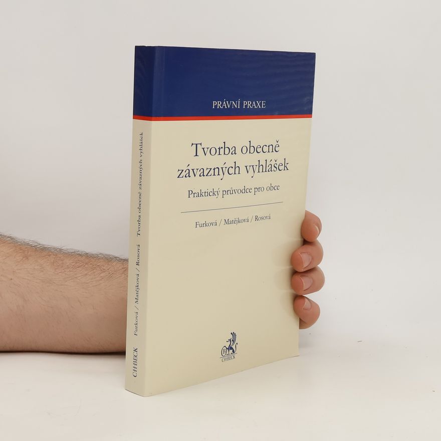 Kolektiv autorů Tvorba obecně závazných vyhlášek