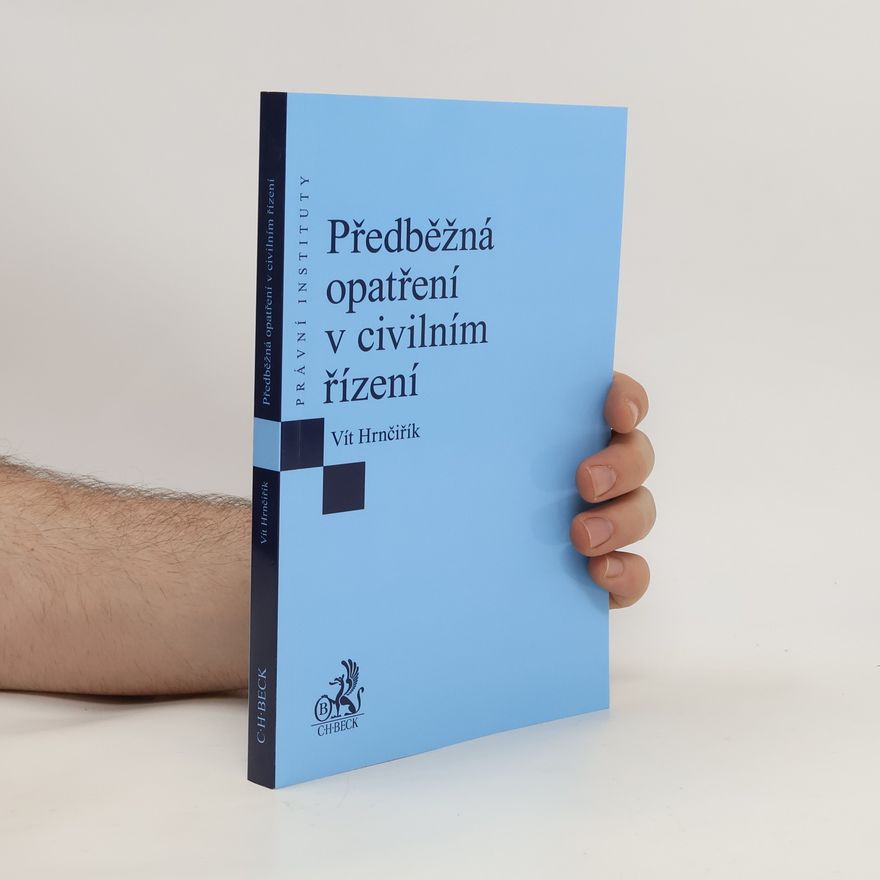 Vít Hrnčiřík Předběžná opatření v civilním řízení