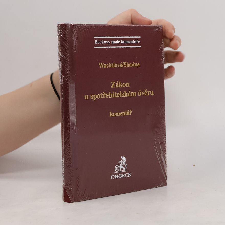 Lucie Wachtlová Zákon o spotřebitelském úvěru : komentář