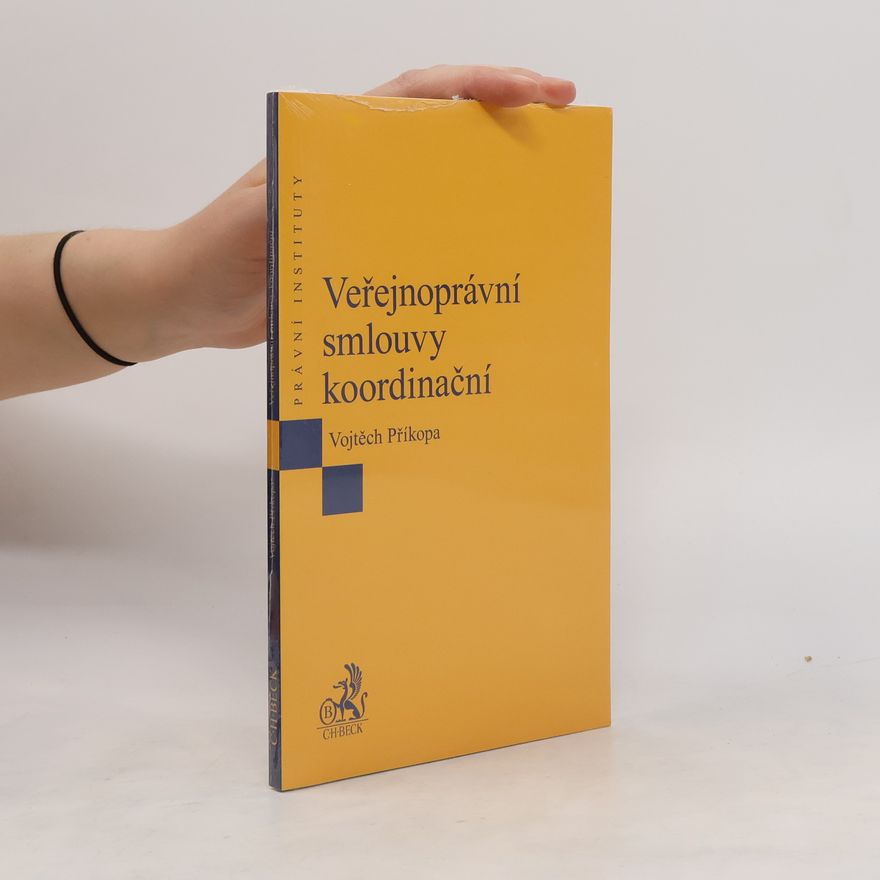 Vojtěch Příkopa Veřejnoprávní smlouvy koordinační