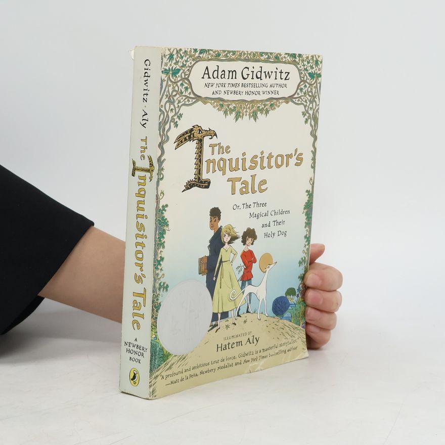 Adam Gidwitz The Inquisitor's Tale