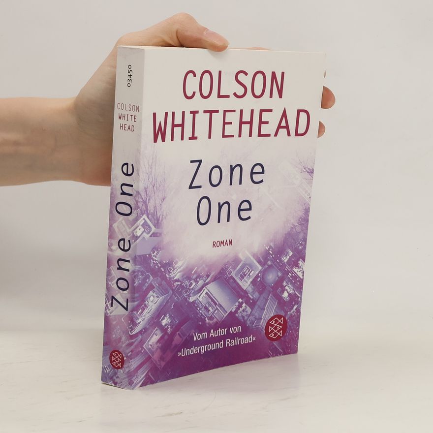 Colson Whitehead Zone One